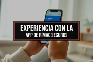 Experiencia con la App de Rímac Seguros